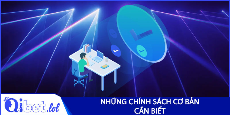 Những chính sách bảo mật cơ bản mọi người cần biết